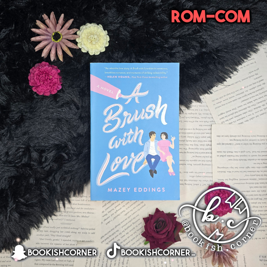 A Brush with Love By Mazey Eddings