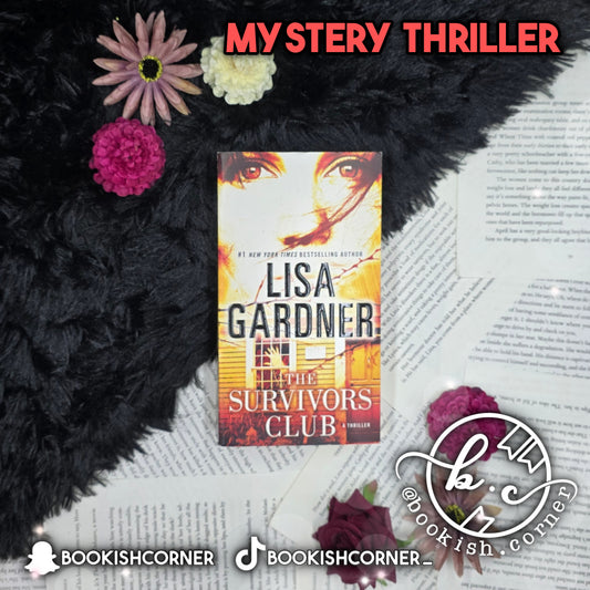 The Survivors Club By Lisa Gardner