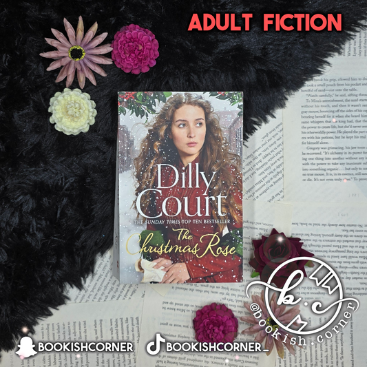 The Christmas Rose By Dilly Court