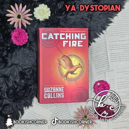 Catching Fire By Suzanne Collins