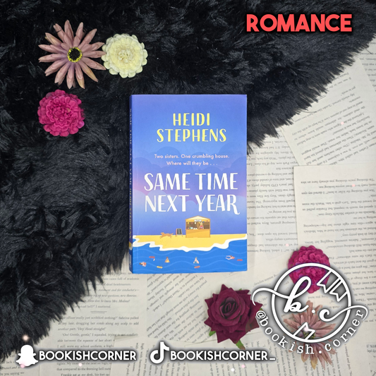Same Time Next Year By Heidi Stephens