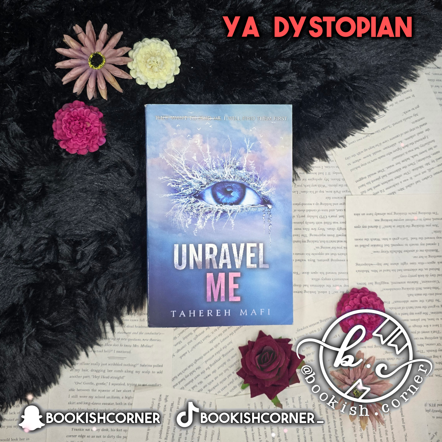 Unravel Me By Tahereh Mafi