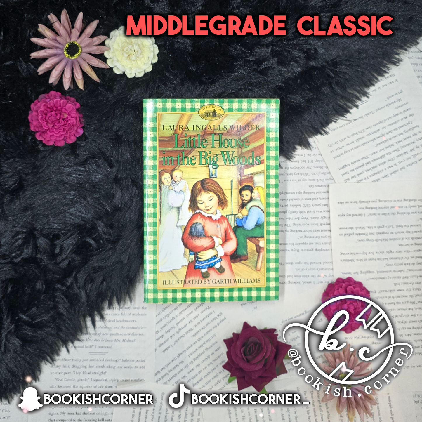 Little House in the Big Woods By Laura Ingalls Wilder