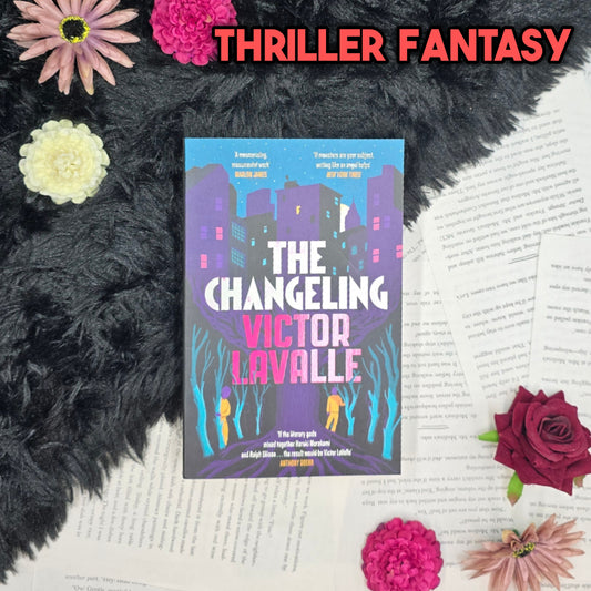 The Changeling By Victor Lavalle