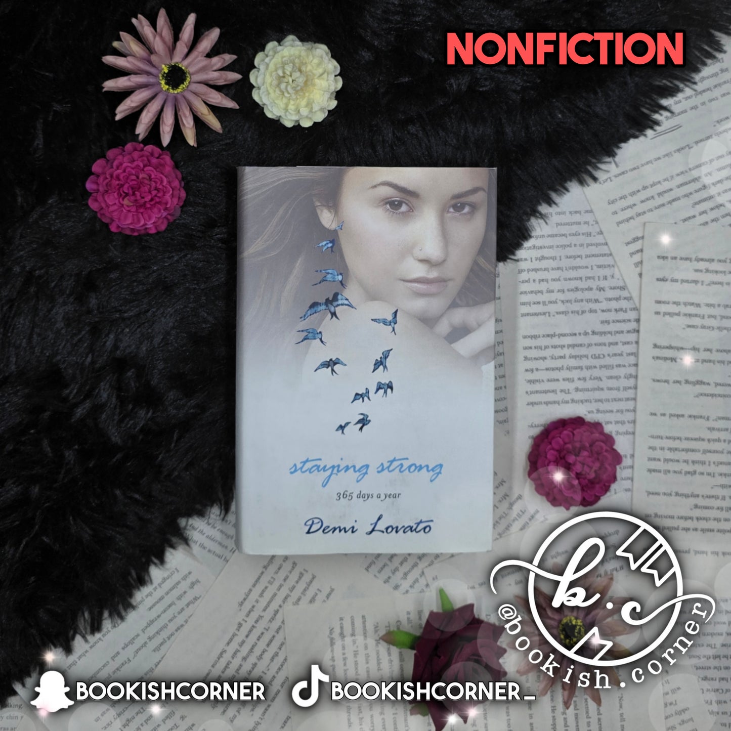 Staying Strong: 365 Days a Year By Demi Lovato