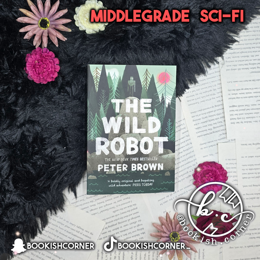 The Wild Robot By Peter Brown