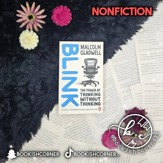 Blink By Malcolm Gladwell