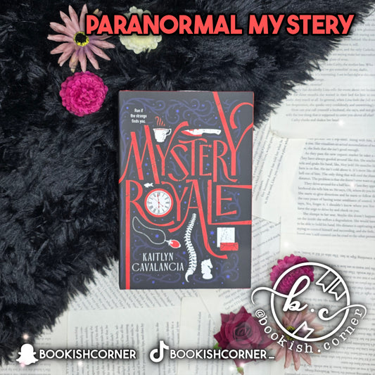 Mystery Royale By Kaitlyn Cavalancia