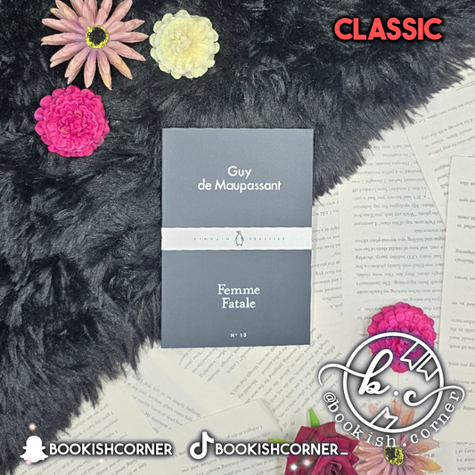 Femme Fatale By Guy de Maupassant