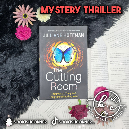 The Cutting Room By Jilliane Hoffman
