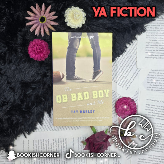 The QB Bad Boy And Me By Tay Marley