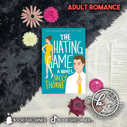 The Hating Game By Sally Thorne