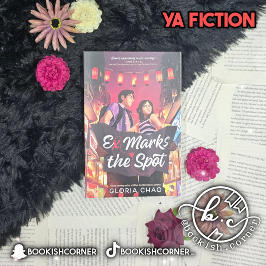 Ex Marks The Spot By Gloria Chao