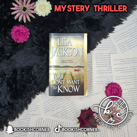 You Don't Want To Know By Lisa Jackson