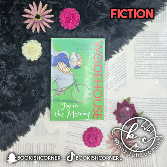 Joy in the Morning By P G Wodehouse