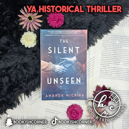 The Silent Unseen By
Amanda McCrina