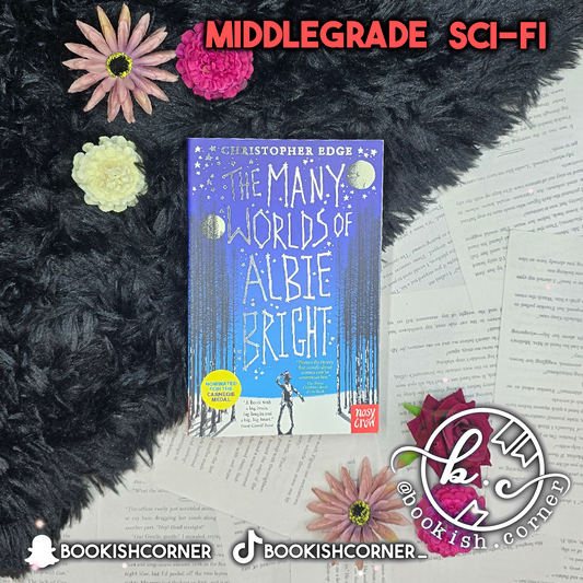 The Many Worlds of Albie Bright By Christopher Edge