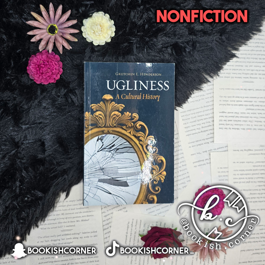 Ugliness By Gretchen Henderson