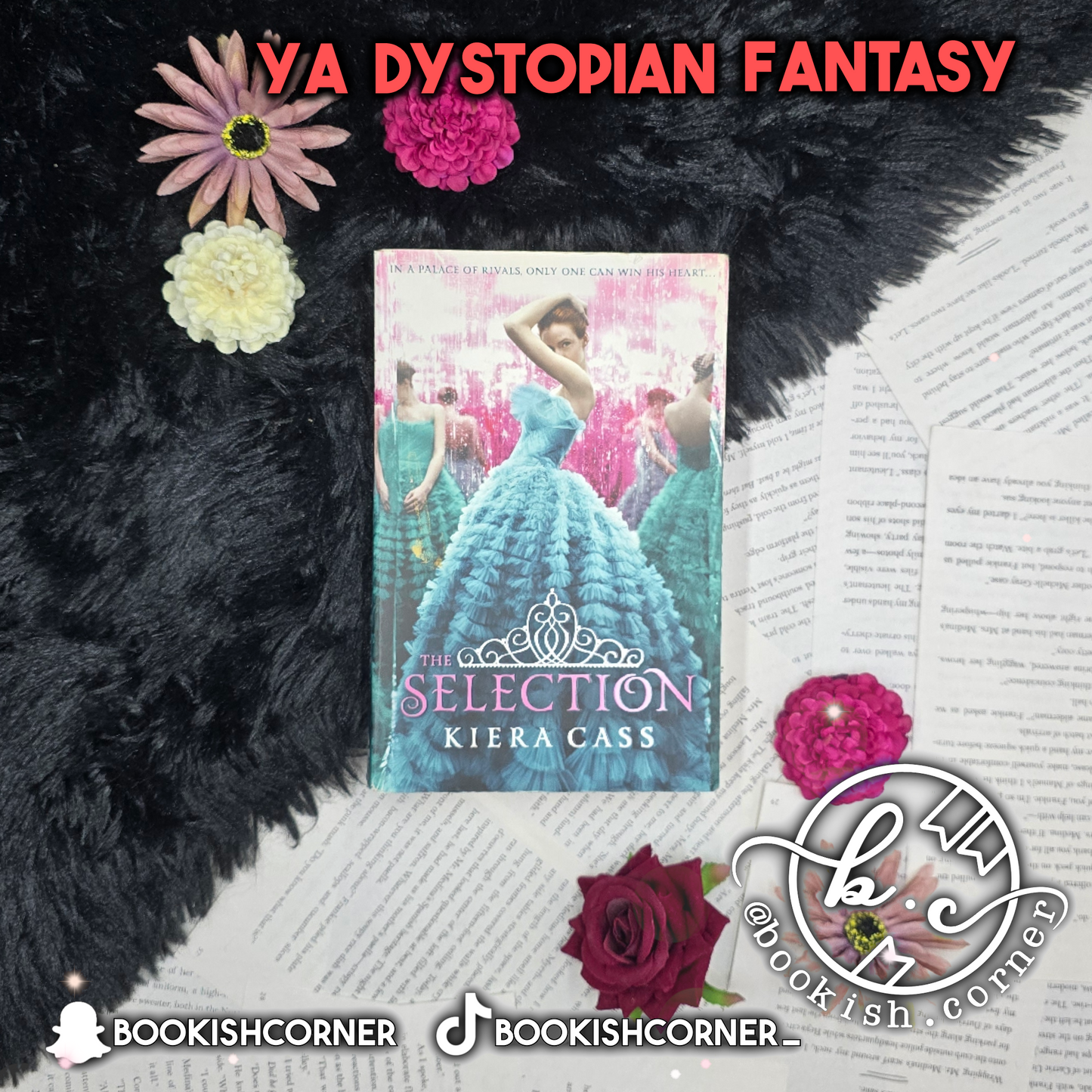 The Selection By Kiera Cass