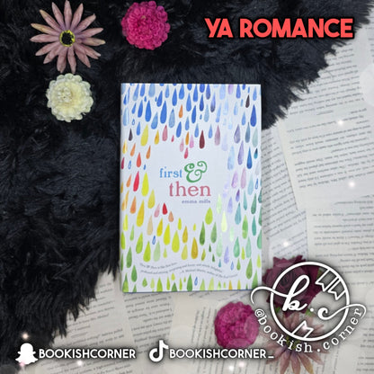 First & Then By Emma Mills
