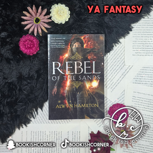 Rebel of the Sands By Alwyn Hamilton