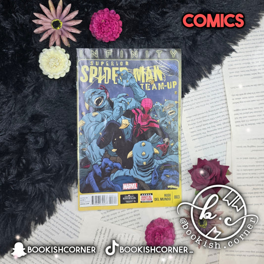 Infinity Superior Spiderman Team Up Issue No 3