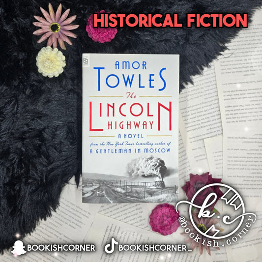 The Lincoln Highway By Amor Towles