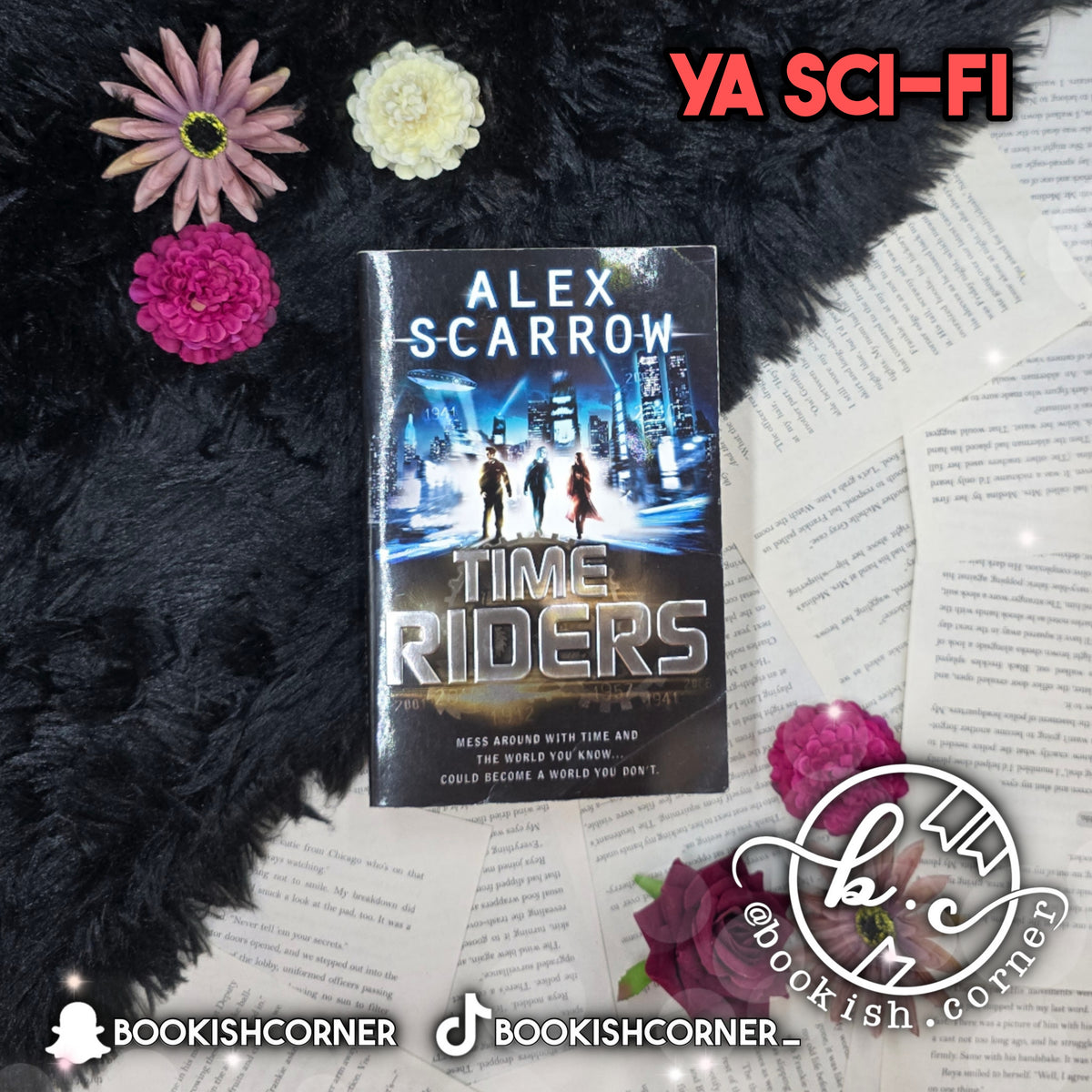 TimeRiders By Alex Scarrow