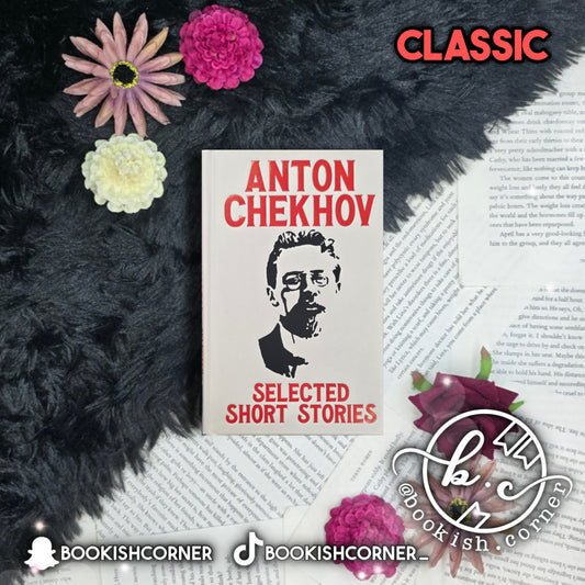 Selected Stories By Anton Chekhov
