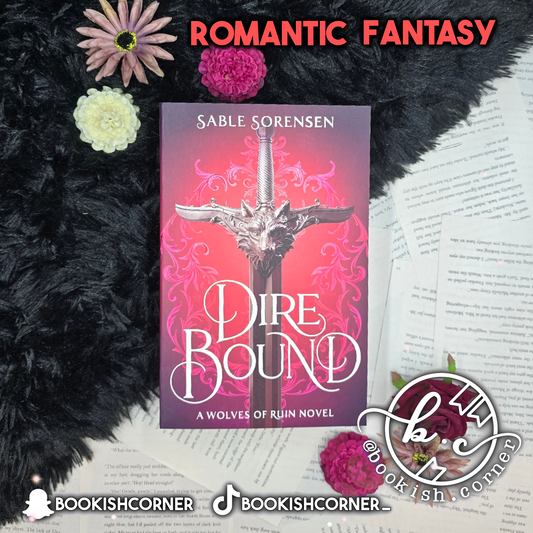 Dire Bound By Sable Sorensen