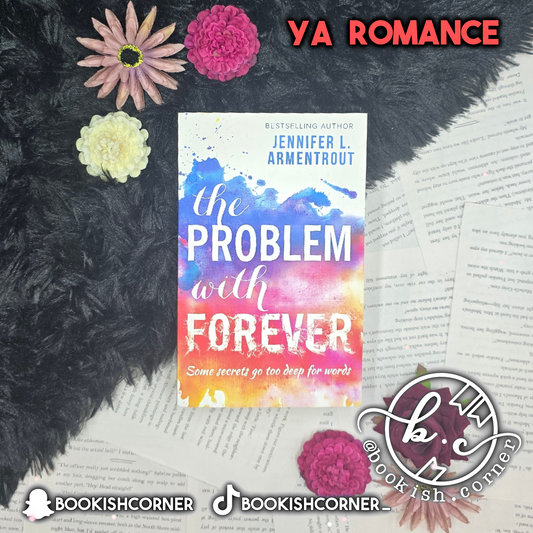 The Problem with Forever By Jennifer L Armentrout