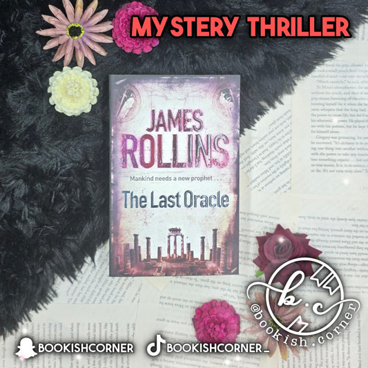 The Last Oracle By James Rollins