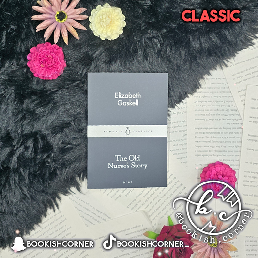 The Old Nurse's Story By Elizabeth Gaskell