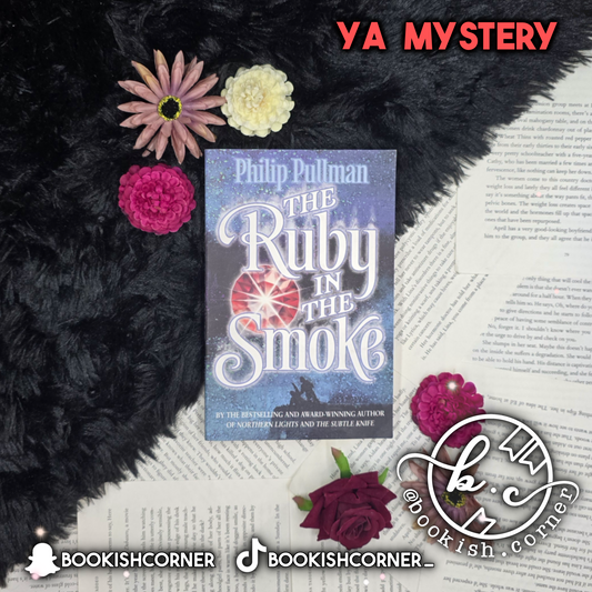 The Ruby In The Smoke By Philip Pullman