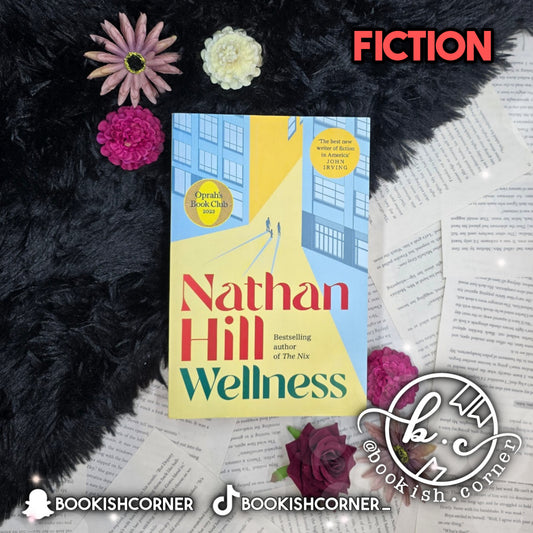 Wellness By Nathan Hill