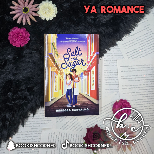 Salt and Sugar By Rebecca Carvalho