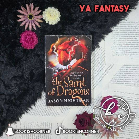 The Saint of Dragons By Jason Hightman