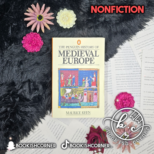 The History of Medieval Europe By Maurice Keen