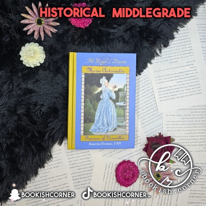 The Royal Diaries: Marie Antoinette By Kathryn Lasky