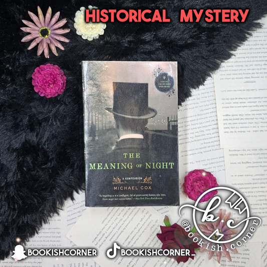 The Meaning Of Night By Michael Cox