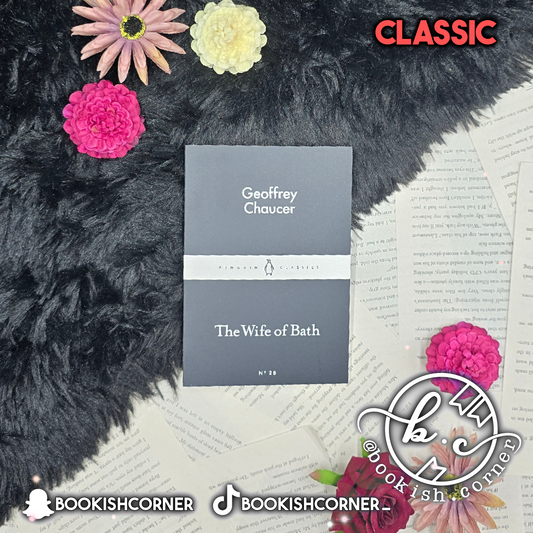 The Wife of Bath By Geoffrey Chaucer
