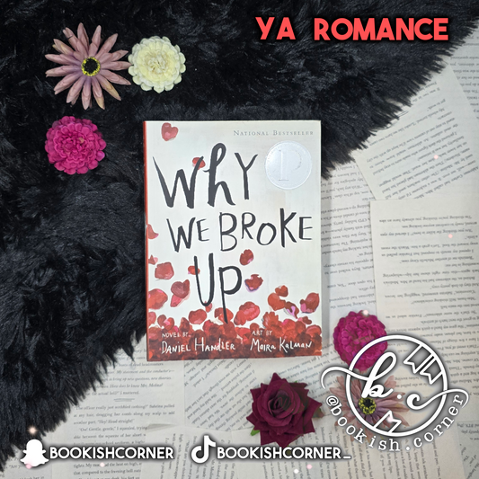 Why We Broke Up By Daniel Handler