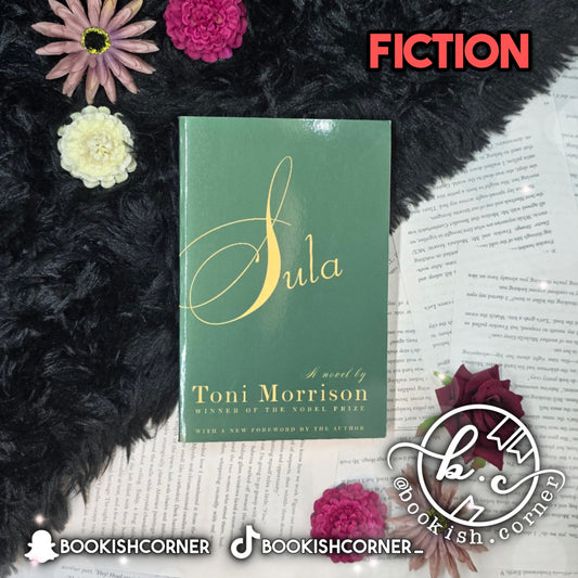 Sula By Toni Morrison