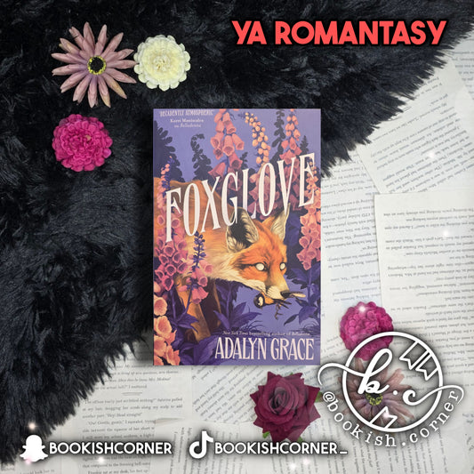 Foxglove By Adalyn Grace
