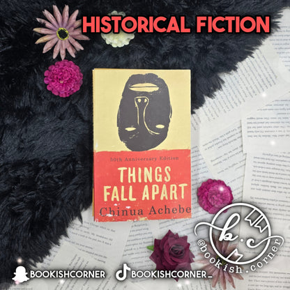 Things Fall Apart By Chinua Achebe
