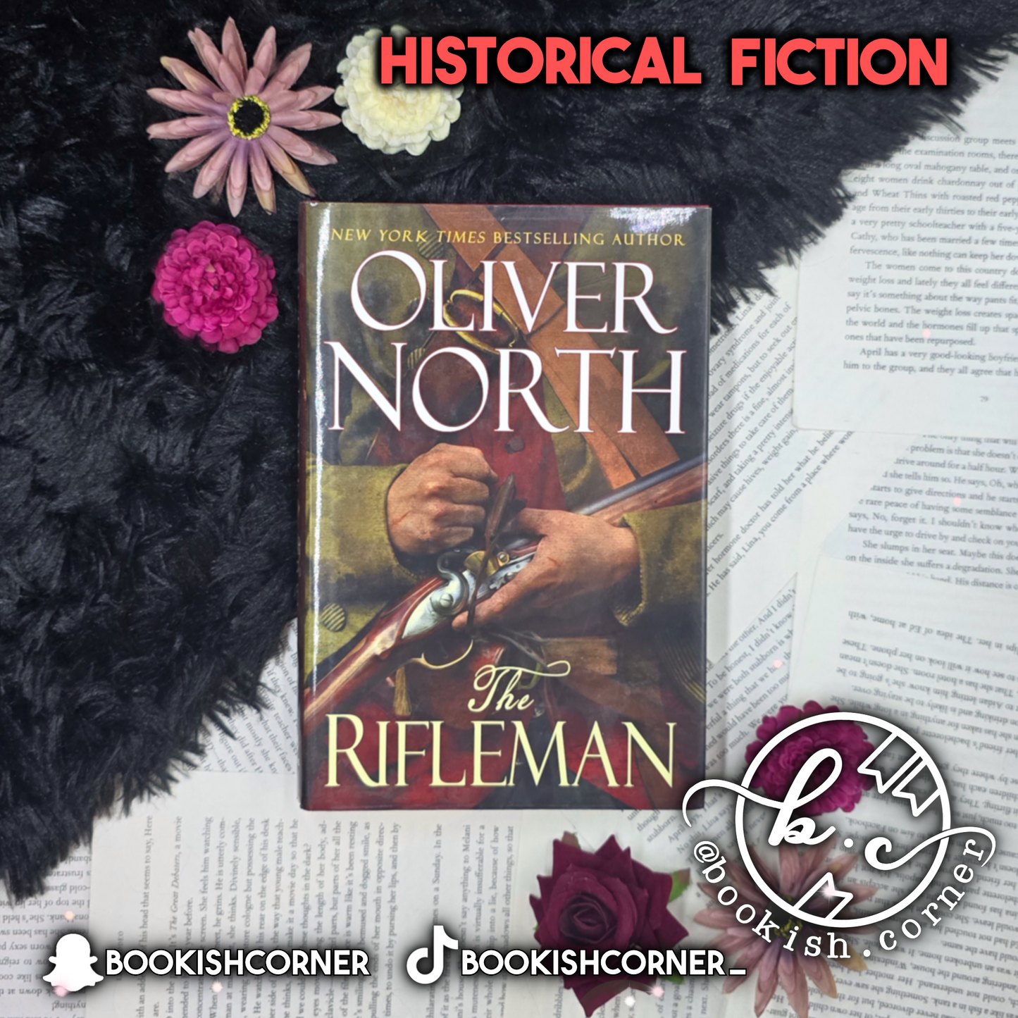 The Rifleman By Oliver North