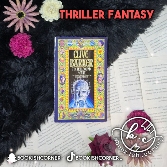 The Hellbound Heart By Clive Barker