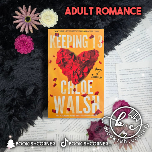 Keeping 13 By Chloe Walsh