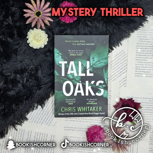 Tall Oaks By Chris Whitaker