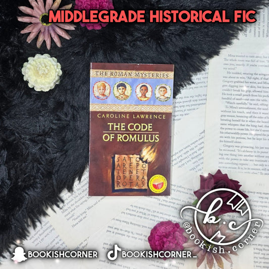 The Code of Romulus By Caroline Lawrence